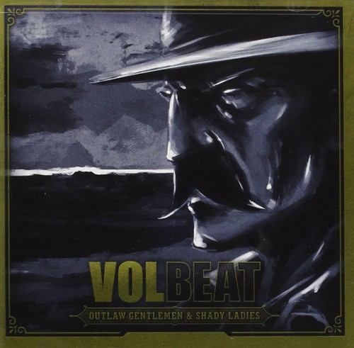 Volbeat outlaw gentlemen - volbeat,